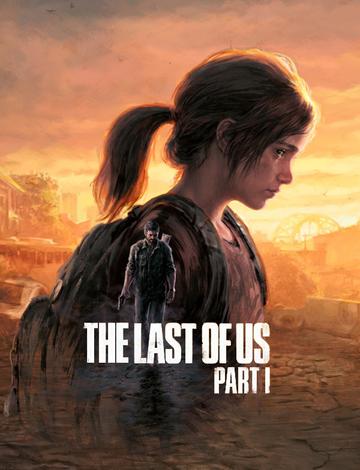 Test The Last of Us Part I - Ça vaut le coût ?