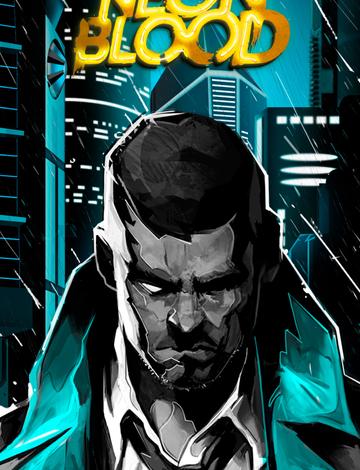 Test Neon Blood - dans l'ombre de ses inspirations