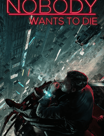 Test Nobody Wants to Die - Deckard, c'est toi ?